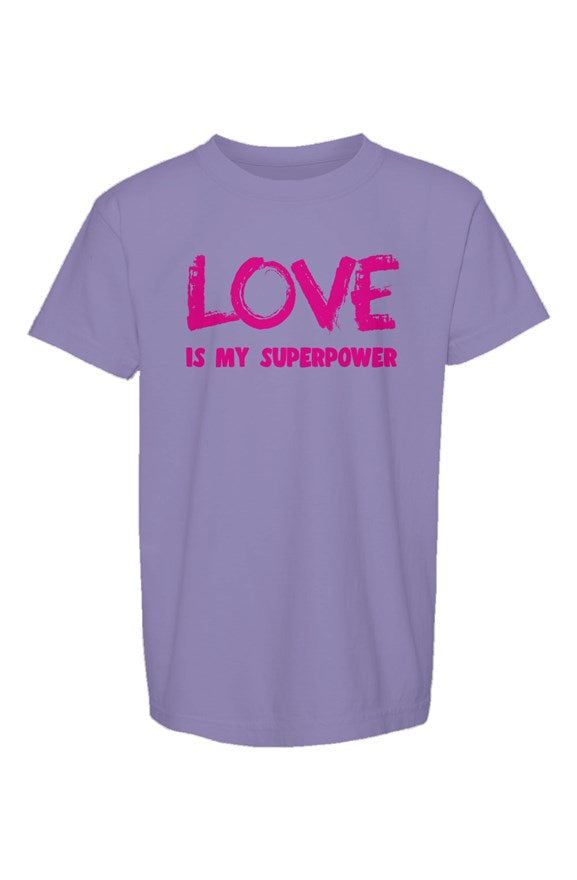 Love Is My Superpower Kids Tee