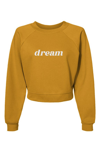 Dream Crop Sweatshirt